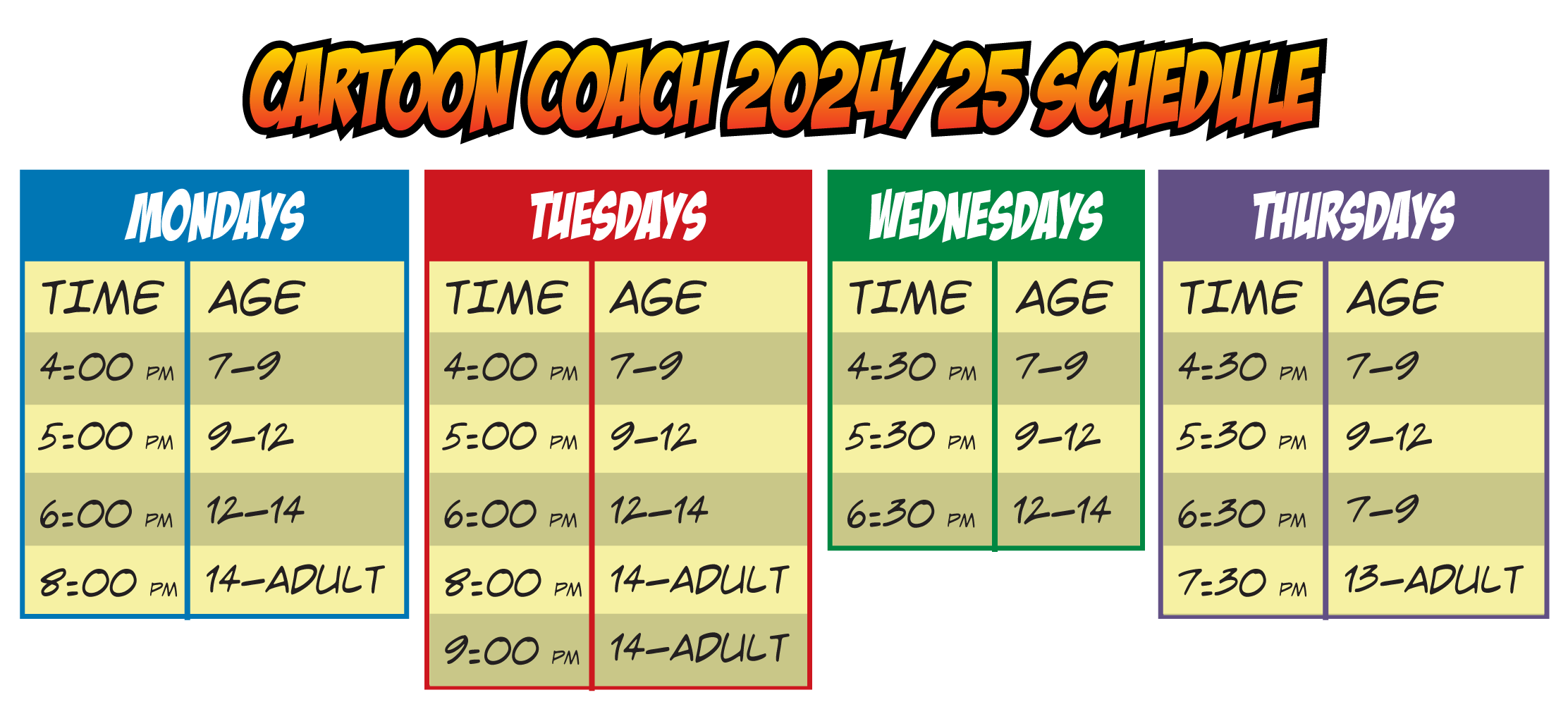 Cartoon Coach 2024 - 2025 Schedule